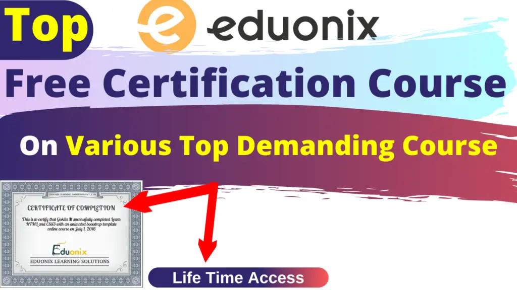 Top Free Certification Course By Eduonix.